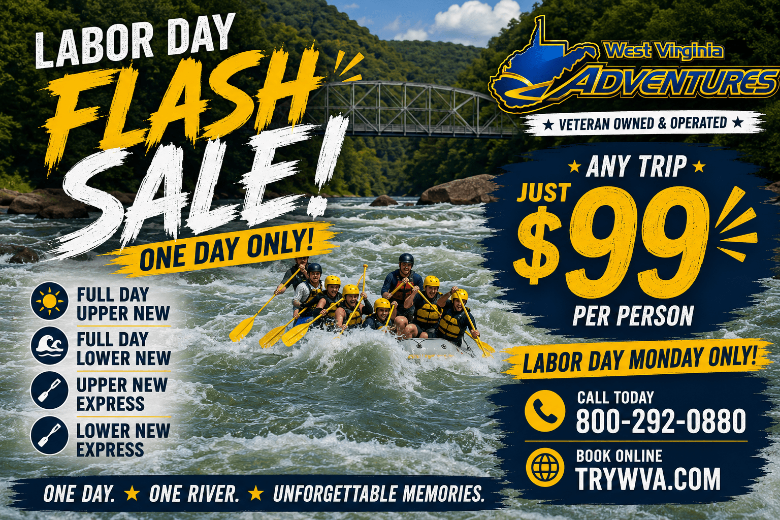 Labor Day flash sale for West Virginia Adventures, rafting on a river for $99 per person, one day only.